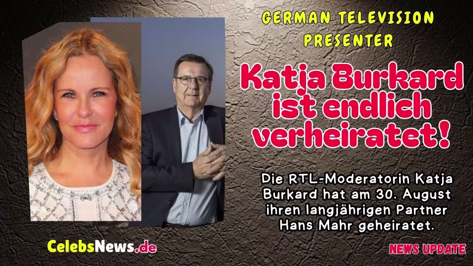 Katja Burkard Verheiratet